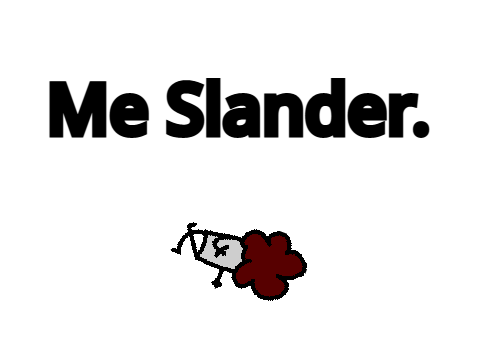Me Slander