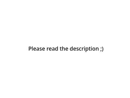 Please read the description ;)