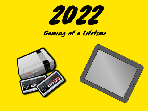Gaming of a Lifetime - 2022