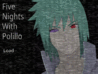 Five Nights With Polillo v0.7