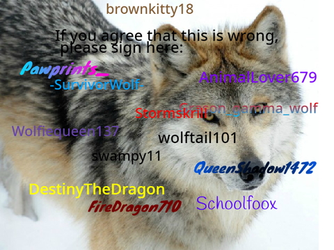 Sign To Stop Wolf Hunting: remix remix remix!!!! :) remix remix remix remix remix remix remix… remix