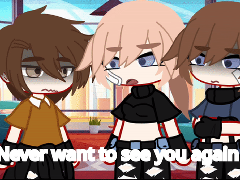 ,, Never Want To Meet You Again ,, Gacha club ,,
