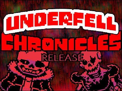 UNDERFELL CHRONICLES! video release