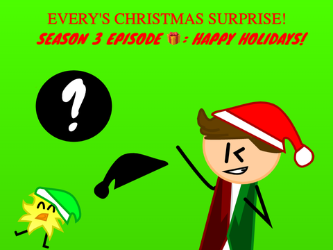 Every's Christmas Surprise!