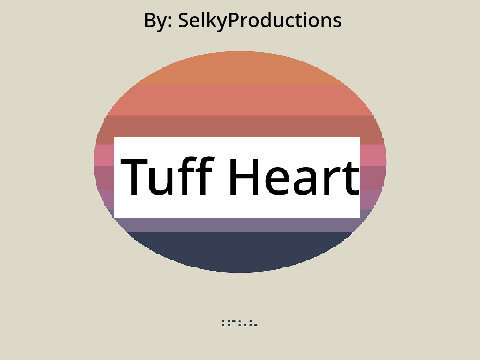 Tuff Heart - SelkyProductions (Official Audio)