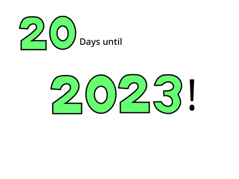 20 days until 2023!