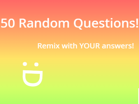 50 Random Questions! remix