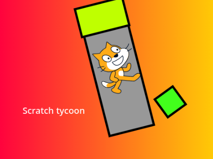 Scratch tycoon