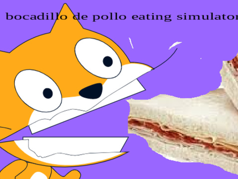 bocadillo de pollo eating simulator