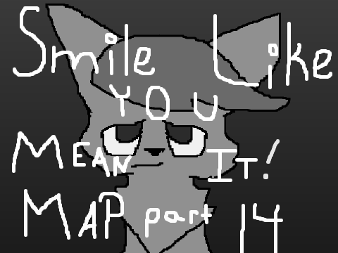 Smile Like You Mean It Part 14