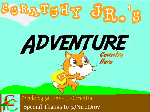 Scratchy Jr.'s Adventure I 1. Country Hero
