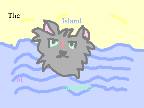 The Island of Elements (Chapters 1-5) *WIP*