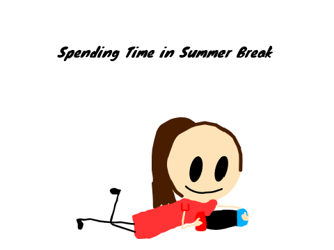 Spending time in Summer Break