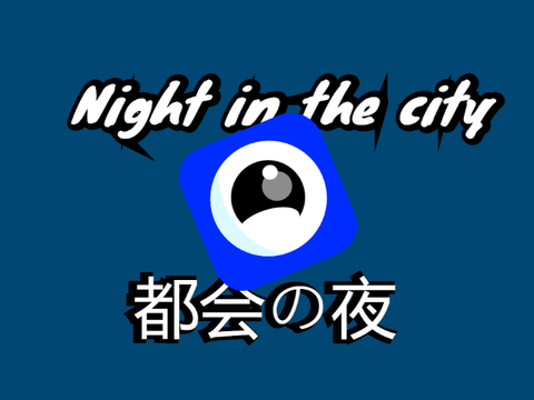 Night in the city V.1.5　