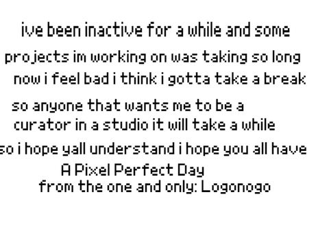 Why i have been inactive for the past days