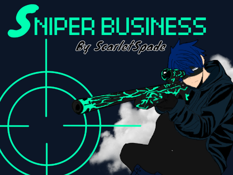 Sniper Business ( Hardware Spinoff )