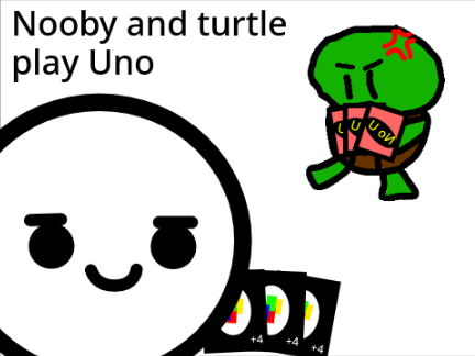 Nooby and Turtle play Uno