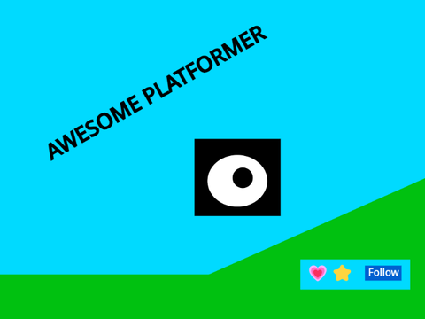 AWESOME PLATFORMER | LOVE FAVORITE AND FOLLOW 