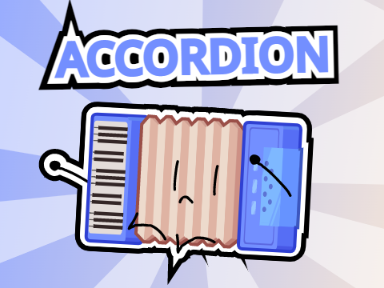 Meet Accordion!