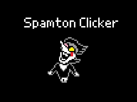 Spamton Clicker 1.2