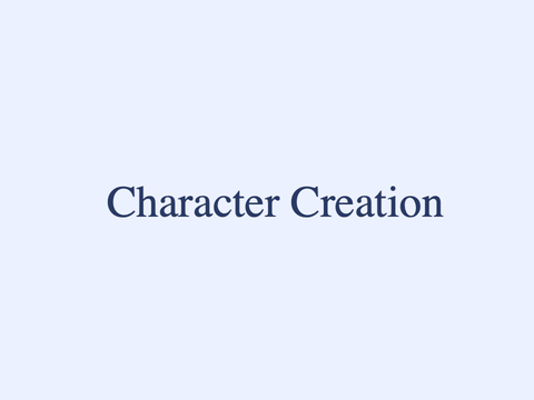 Character Creation
