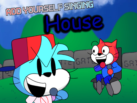 Add Yourself/Your OC Singing House