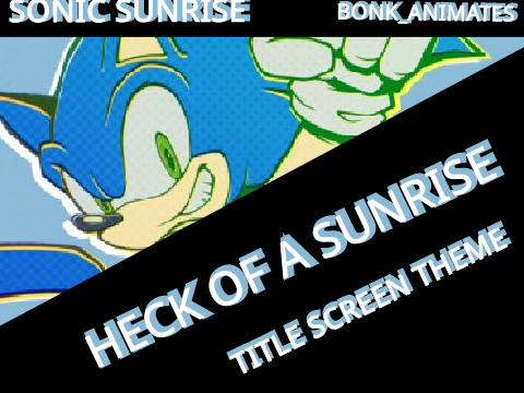 Heck Of A Sunrise (Title Screen Theme) - Sonic Sunrise OST