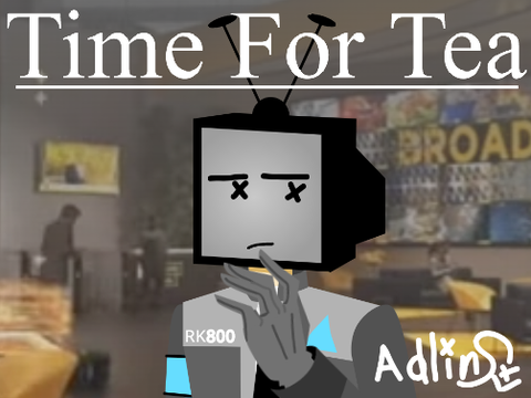 Time For Tea || FT Richard Kloxs