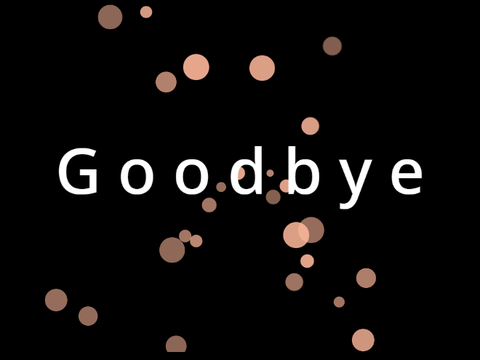 Goodbye