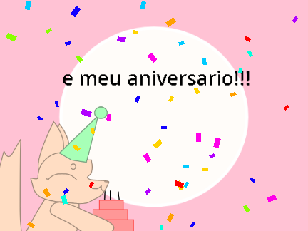 e meu aniversario