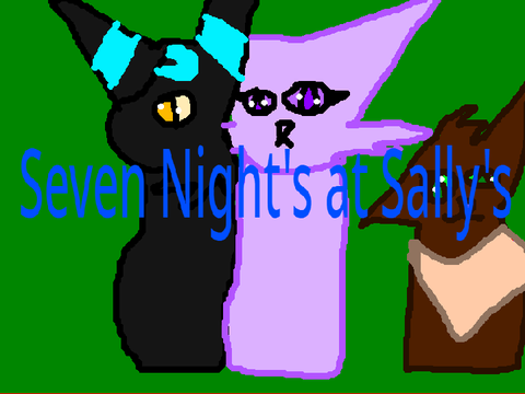 Seven Nights at Sally's