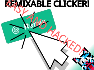 BAD EASY HACKED CLICKER