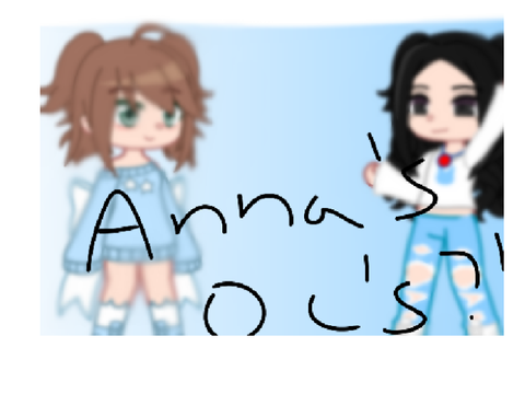 Anna's oc's!!
