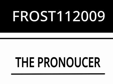 The pronouncer