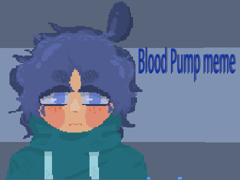 Blood Pump || Animation Meme 