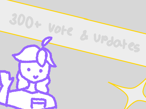 ❱ 300+ vote & updates