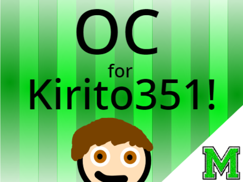 OC for Kirito351!!|MineQueen9