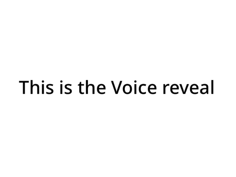 Voice reveal