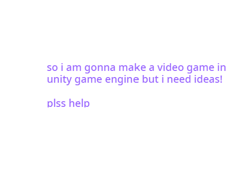 pls help with idea for game