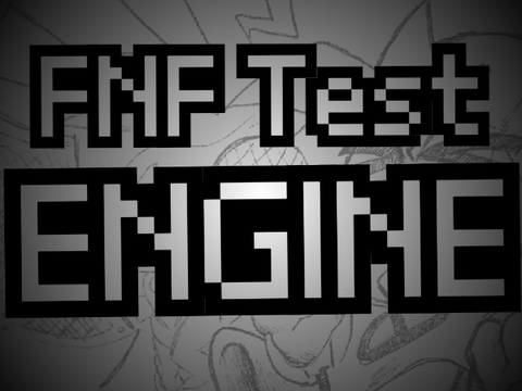FNF TEST Engine