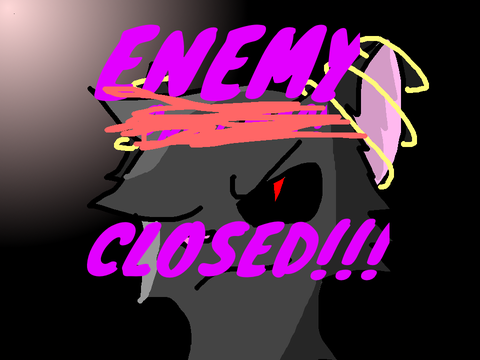 CLOSED~[-ENEMY-] open MAP!~