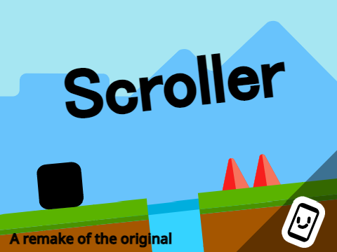Scroller
