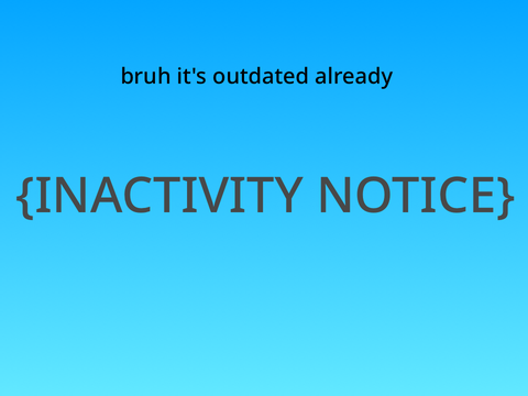 (OUTDATED BECAUSE IDK) PEPPERJACK INACTIVITY NOTICE