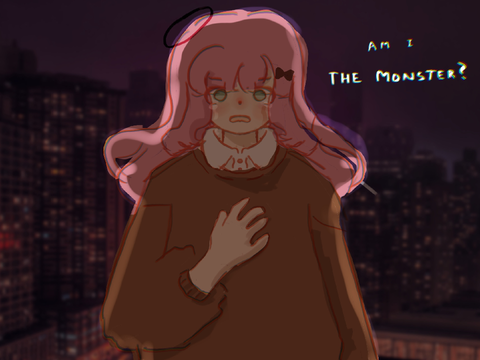 Then am I the monster? DTIYS 