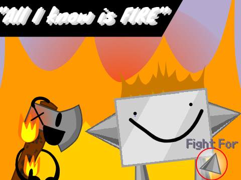 FFS 1A: "All I know is FIRE"
