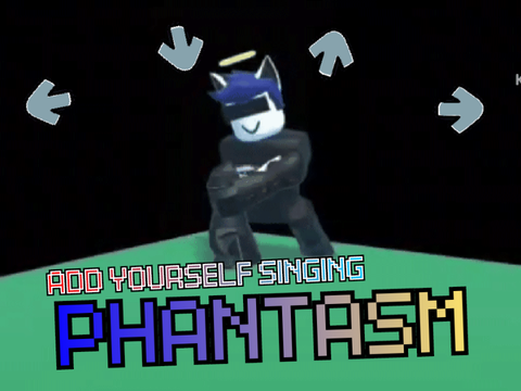 Add yourself/your oc singing Phantasm (0) 