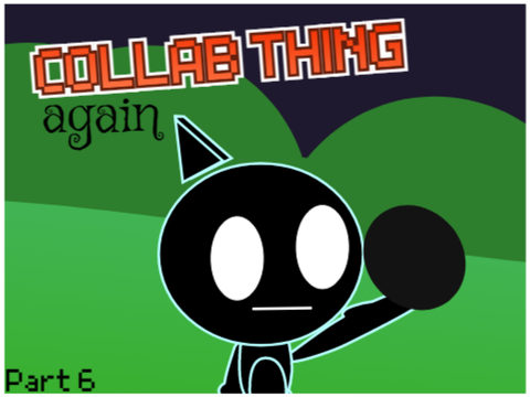 Collab Thing Again (6) - Nickymator shading comfirmed!?!?!?!?!