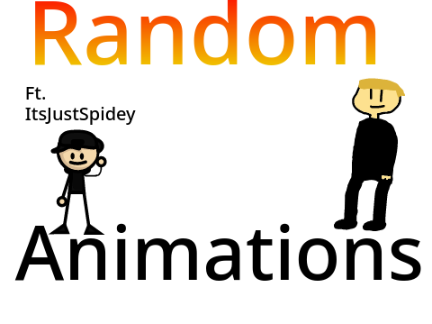 Random Animations ft @ItsJustSpidey ll#animation #trending #all