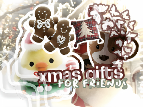 ☆ᶻz xmas gifts 4 friends ꒱꒱