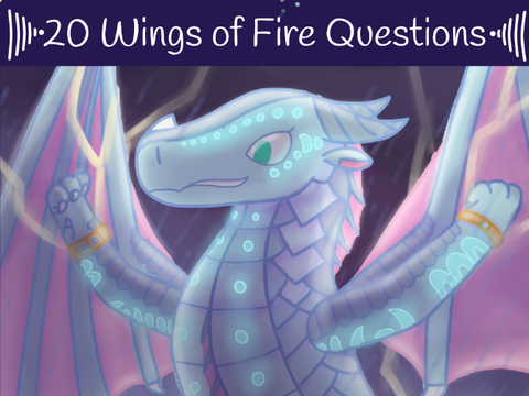 30 Wings of Fire Answers!